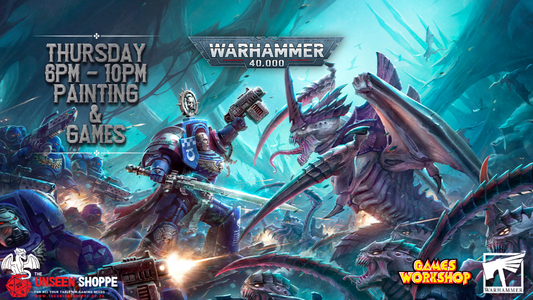 Warhammer Night - Games & Painting Thursdays!