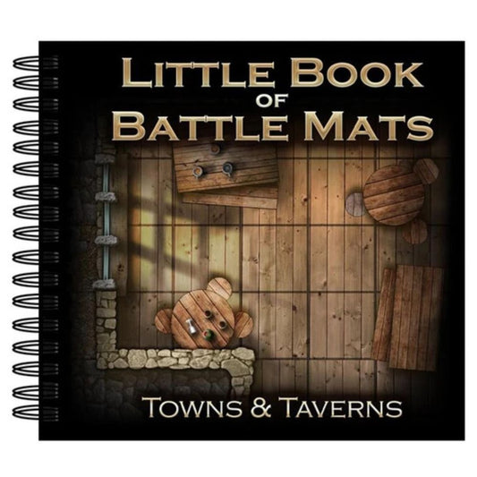 Little Book of Battle Mats (Towns & Taverns)